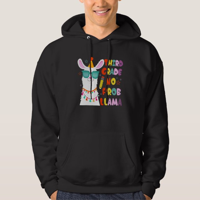 Third Team 3rd Grade Teacher No Prob Llama Back To Hoodie (Front)