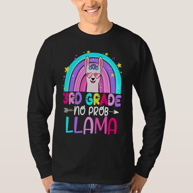 Third Team 3rd Grade Teacher Rainbow No Prob Llama T-Shirt (Front)