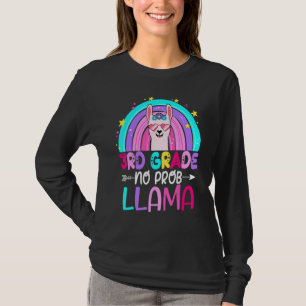 Third Team 3rd Grade Teacher Rainbow No Prob Llama T-Shirt