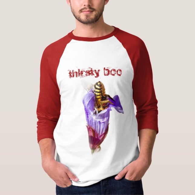 thirsty bee T-Shirt (Front)