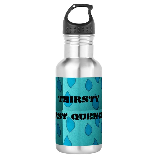 Thirsty (Thirst Quencher) Water Bottle (Front)
