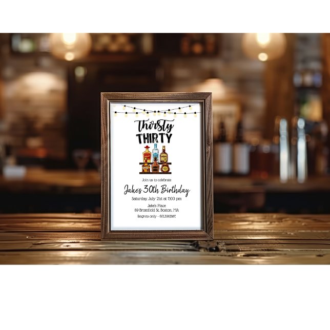 Thirsty Thirty Birthday Invitation (Creator Uploaded)