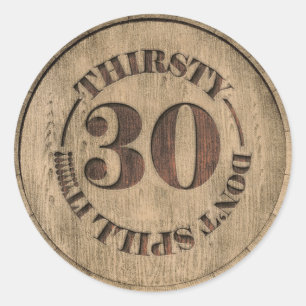 Thirsty Thirty Stickers