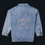 THIRTY AF Blush Edition Funny 30th Birthday  Denim Jacket<br><div class="desc">Celebrate the big 3-0 in effortless style with this personalised “THIRTY AF” denim jacket in soft pink. Featuring your custom name in elegant script beneath a bold but feminine slogan, this jacket is perfect for brunches, birthday trips, or photos that demand attention. The pastel pink pops subtly against vintage denim,...</div>