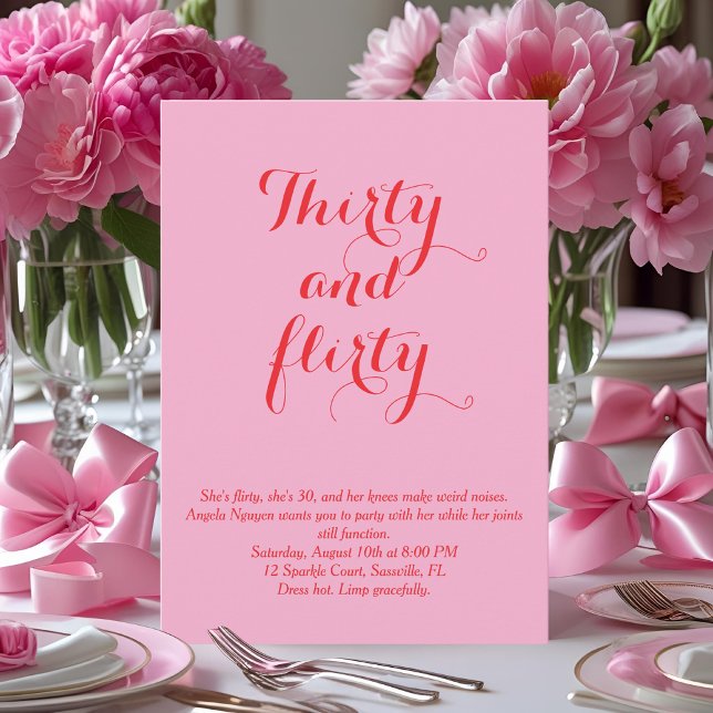 Thirty and Flirty Birthday Invitation – Pink (Creator Uploaded)