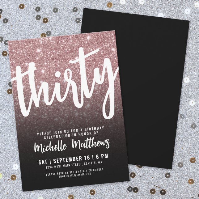 Thirty Black Rose Gold 30th Birthday Invitation (Forty Black Gold 40th Birthday Invitation)