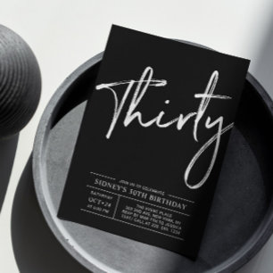 Thirty   Black & White Modern 30th Birthday Party Invitation
