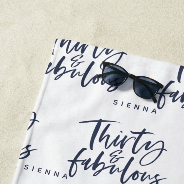 Thirty & fabulous personalised navy script beach towel (In Situ)