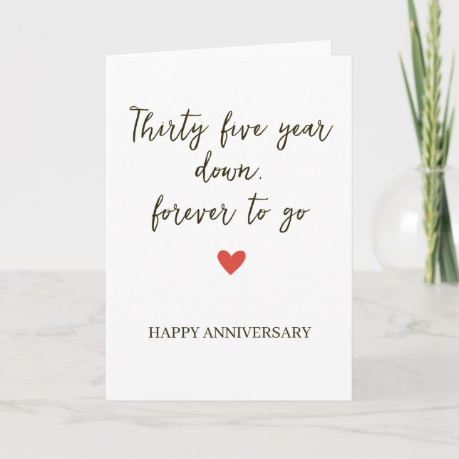 Thirty Five Years Down / Forever to Go Card (Front)