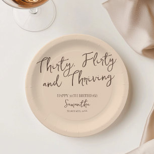 Thirty Flirty and Thriving Script 30th Birthday Paper Plate