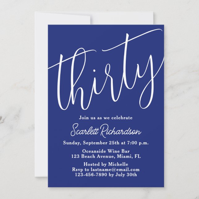 Thirty Modern Script Navy Blue 30th Birthday Party Invitation (Front)