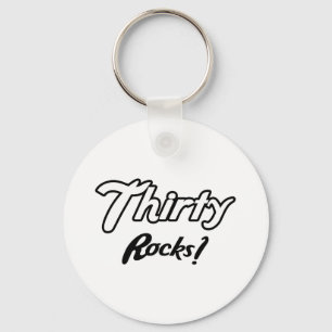 Thirty Rocks Birthday Gifts Key Ring