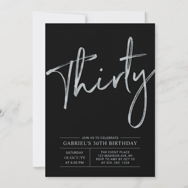 Thirty | Silver & Black Modern 30th Birthday Party Invitation (Front)