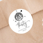 Thirty Silver Disco Ball 30th Birthday Party Classic Round Sticker<br><div class="desc">These are Thirty Silver Disco Ball 30th Birthday Party Favour Stickers!</div>
