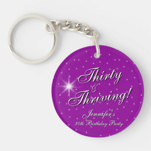 Thirty & Thriving, Pink Purple 30th Birthday Key Ring