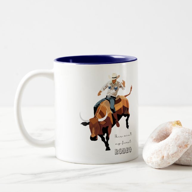 This ain't my first RODEO : Bull rider Two-Tone Coffee Mug (With Donut)