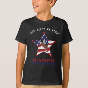 This ain't my first RODEO / White Letter T-Shirt