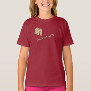 This ain't my PJ - beige T-Shirt