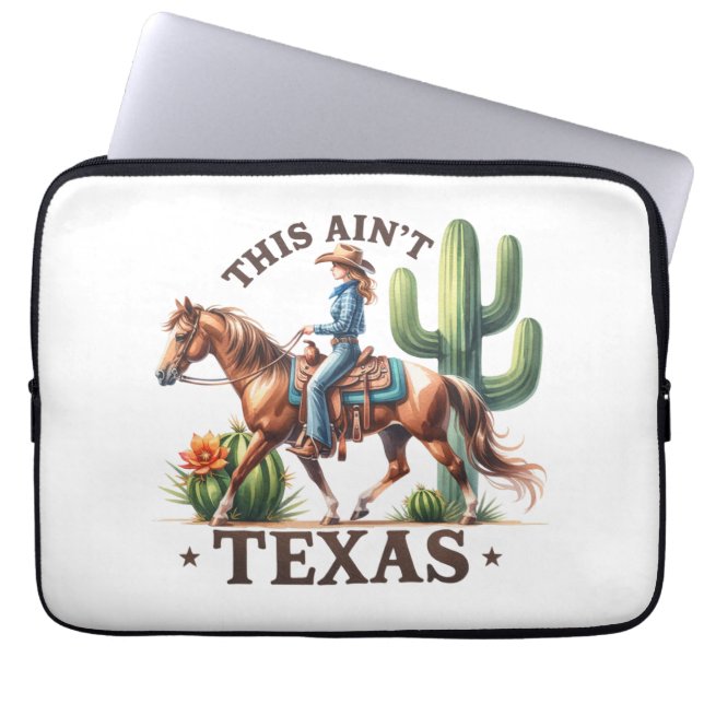 This Ain't Texas Cowgirl Horse Laptop Sleeve (Front)