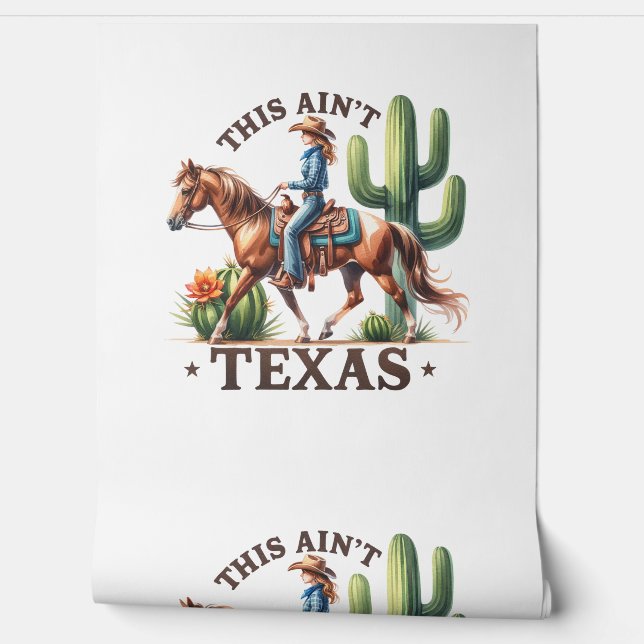 This Ain't Texas Cowgirl Horse Wallpaper (Unrolling)