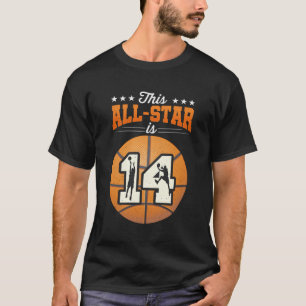 This All Star Is 14 Year Old Boy Birthday 14Th Bas T-Shirt