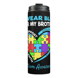 This Autism Awareness design is for those who want Thermal Tumbler