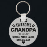 This Awesome Grandpa Belongs To Father's Day Grey Key Ring<br><div class="desc">Personalised This Awesome Grandpa Grandfather Belongs To Star Father's Day Grey Black Keychain
Personalise it with the names of your kids.</div>