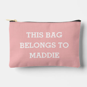 This Bag Belongs to Name Cosmetics Pouch