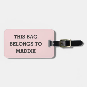 This Bag Belongs to Name Personalised Luggage Tag