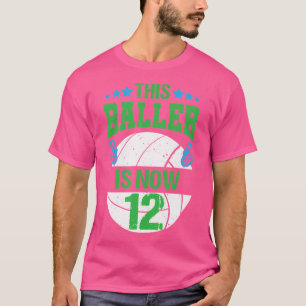 This Baller Is Now 12 Happy Birthday Volleyball Bi T-Shirt