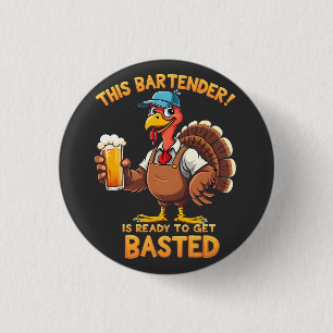 This bartender is ready to get blasted 3 cm round badge