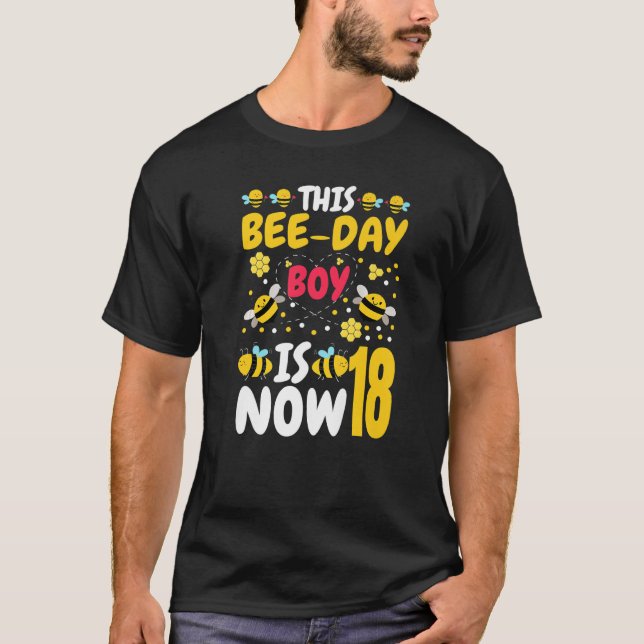 This Bee Day Boy Is Now 18 18th Birthday Party 18  T-Shirt (Front)