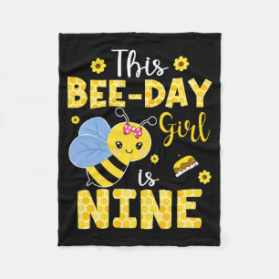 This Bee-Day Girl Is Nine 9 Years Old 9th Birthday Fleece Blanket