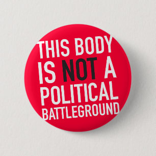 This Body is Mine 6 Cm Round Badge