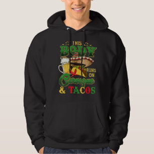 This Body Was Built On Tacos Hoodie