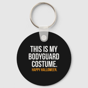 This Bodyguard Costume Funny Halloween Shirt Gift Key Ring