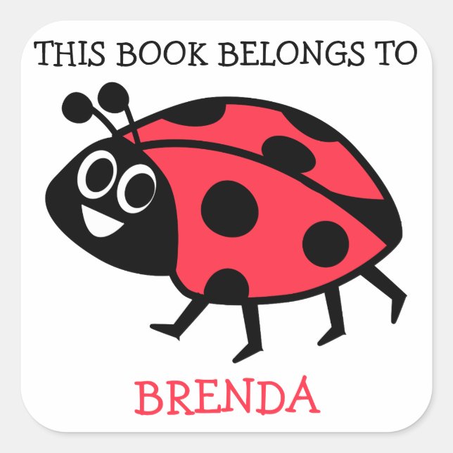 This Book Belongs To Personalised Ladybug Square Sticker (Front)