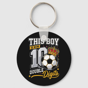 This Boy 10 Double Digits Soccer Funny 10th Key Ring
