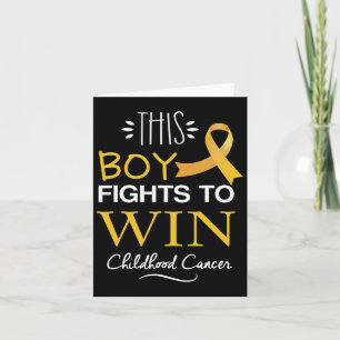 This Boy Fights To Win Childhood Cancer Awareness Card