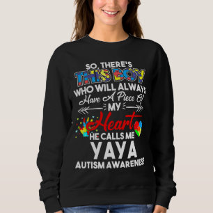This Boy He Call Me Yaya Autism Awareness Team Sweatshirt