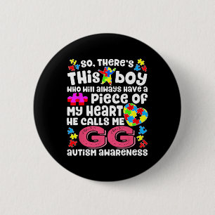 This Boy He Calls Me Gg Fighter Autism Awareness R 6 Cm Round Badge