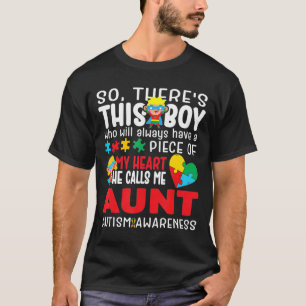 This Boy He Calls Me Super Aunt Heart Autistic Awa T-Shirt