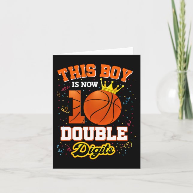 This Boy Is Now 10 Double Digits  Basketball Lover Card (Front)