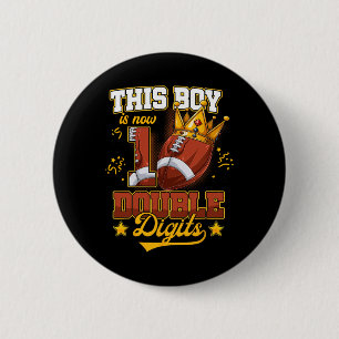 This Boy Is Now 10 Double Digits Football Birthday 6 Cm Round Badge