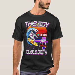 This Boy Is Now Double Digits 4th Birthday Boy 4 Y T-Shirt