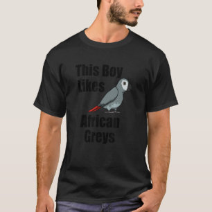 This Boy Likes African Grey Parrots Exotic Animal T-Shirt