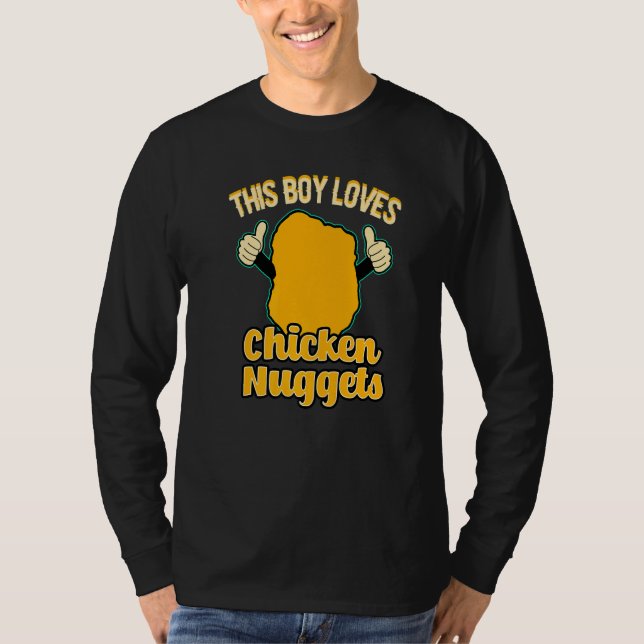 This Boy Loves Chicken Nuggets Food Chicken Nugget T-Shirt (Front)