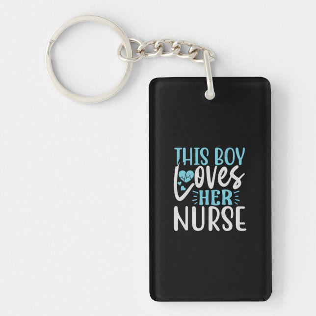 This Boy Loves Her Nurse Key Ring (Front)