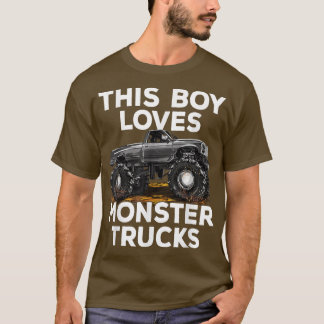 This Boy Loves Monster Trucks Cool Monster Truck L T-Shirt
