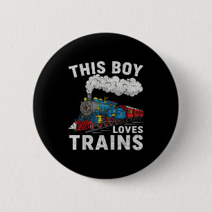 This Boy Loves Trains Railroad Train Wagon Lover K 6 Cm Round Badge